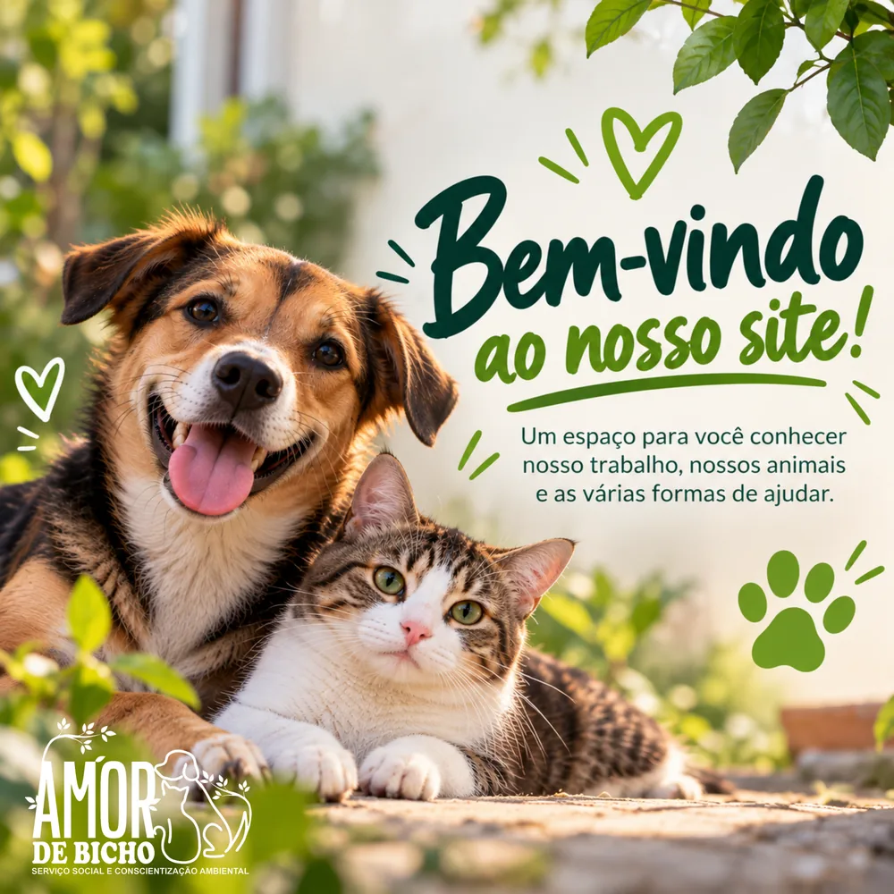 Bem-vindo ao nosso site! Um espaço para você conhecer nosso trabalho, nossos animais e as várias formas de ajudar. Instituto Amor de Bicho.